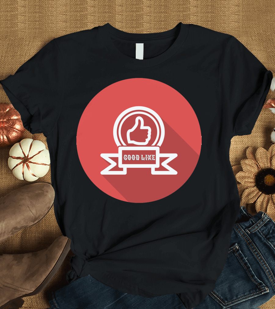 Good Like Thumbs Up Badge T-Shirt