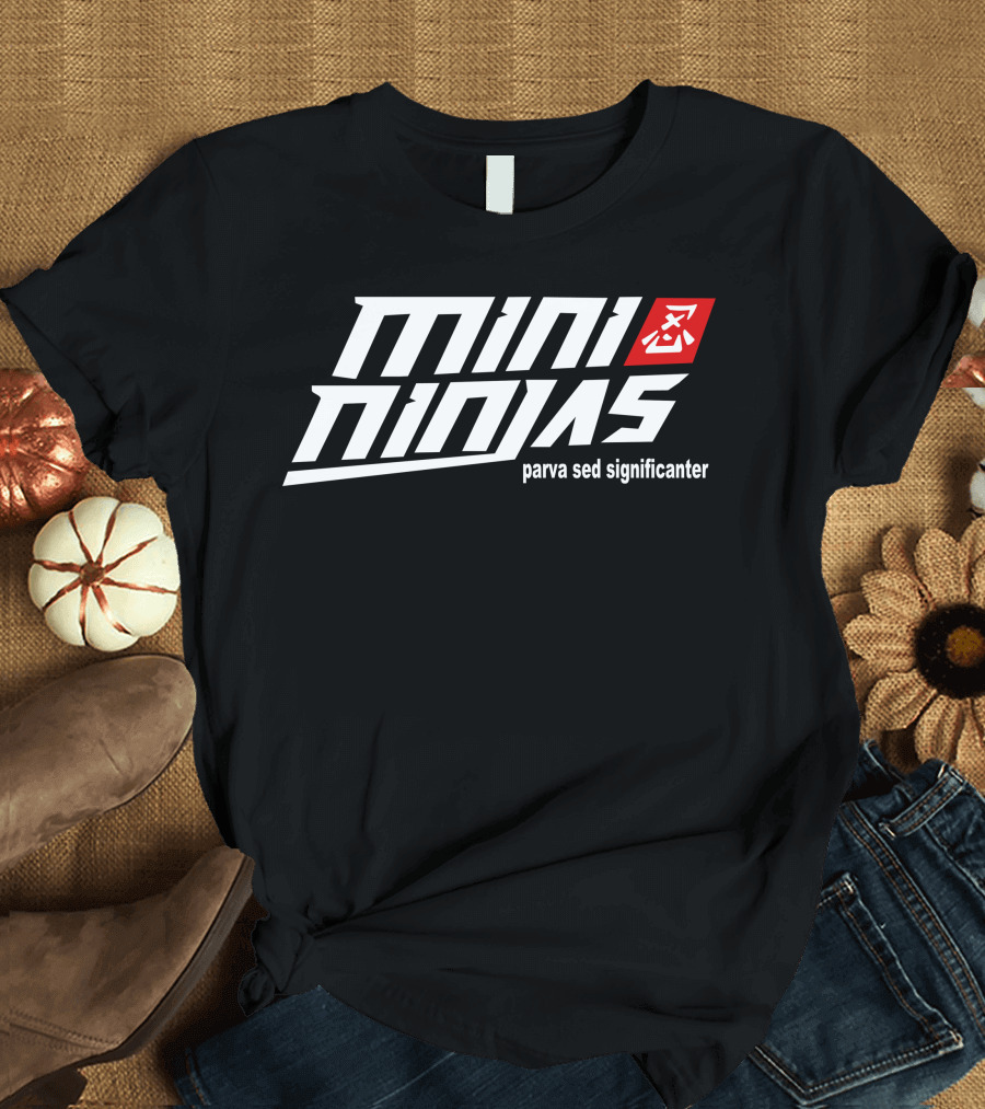 MINININJAS Parva Sed Significanter T-Shirt