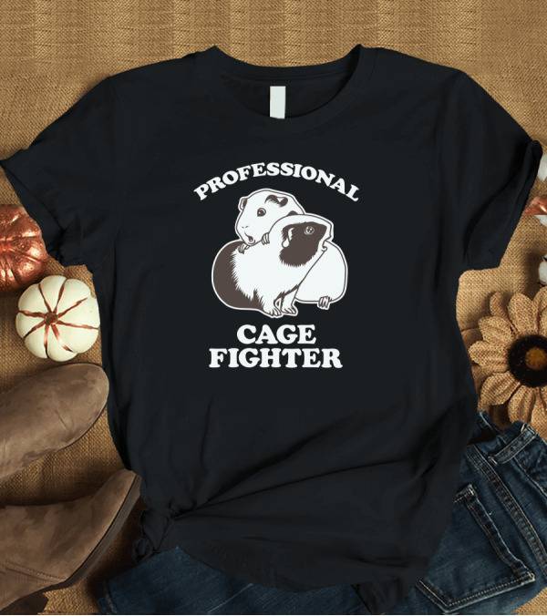 T-Shirt: Professional Cage Fighter Guinea Pigs Championship T-Shirt Professional Cage Fighter Guinea Pigs Championship T-Shirt