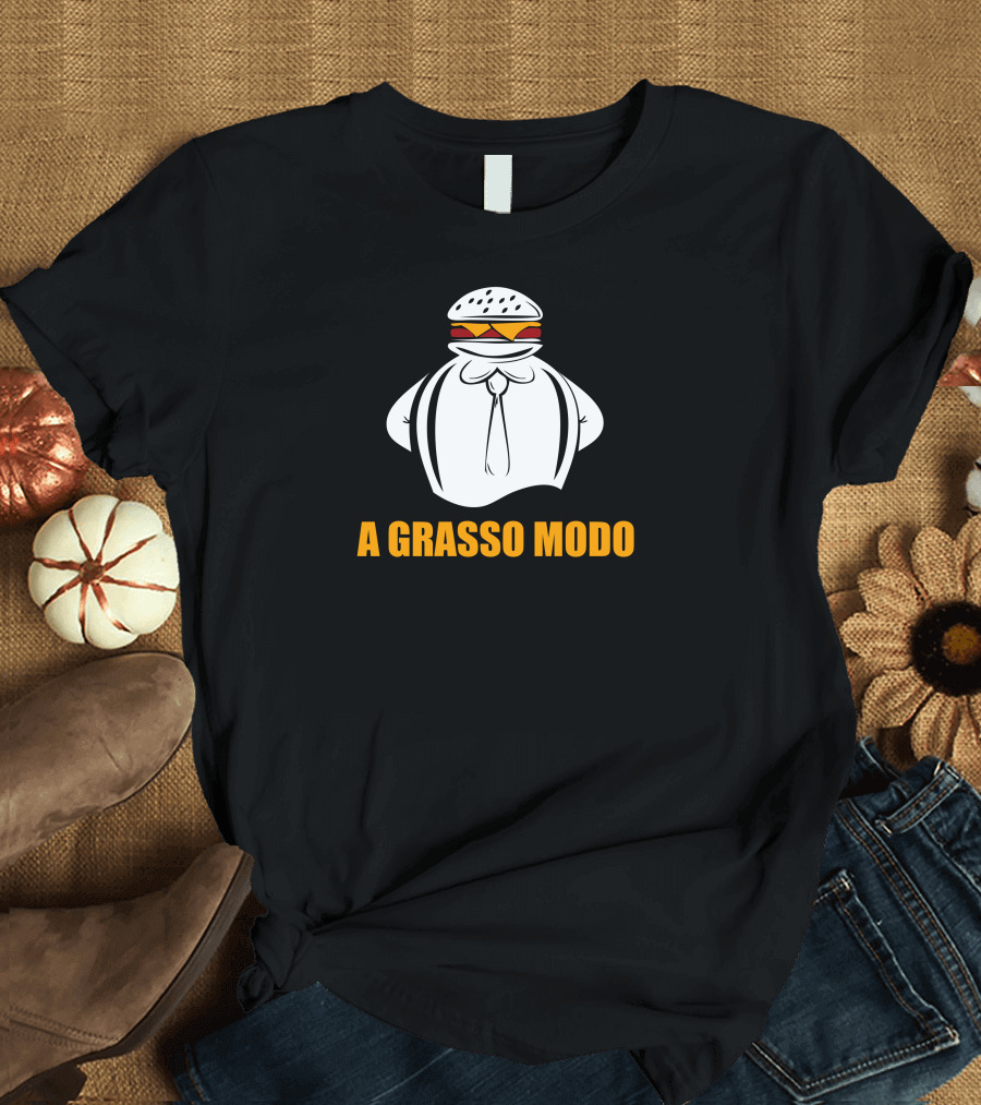 A Grasso Modo Burger Suit Humor T-Shirt