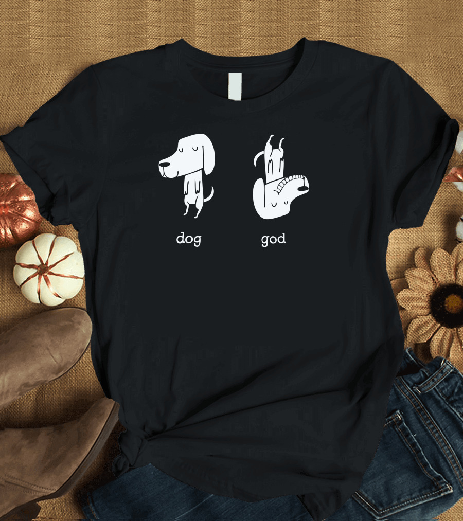 Dog God Reverse Humor Iconic Play on Words T-Shirt