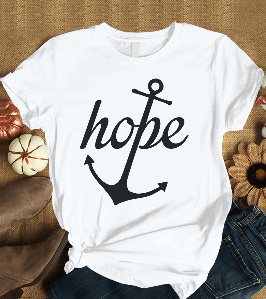 Hope Anchor Text Symbol Religious T-Shirt
