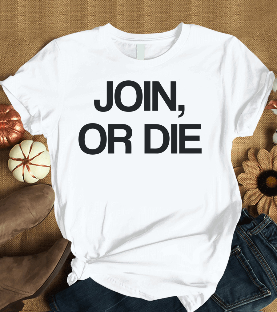 Join Or Die Revolutionary Symbolism T-Shirt