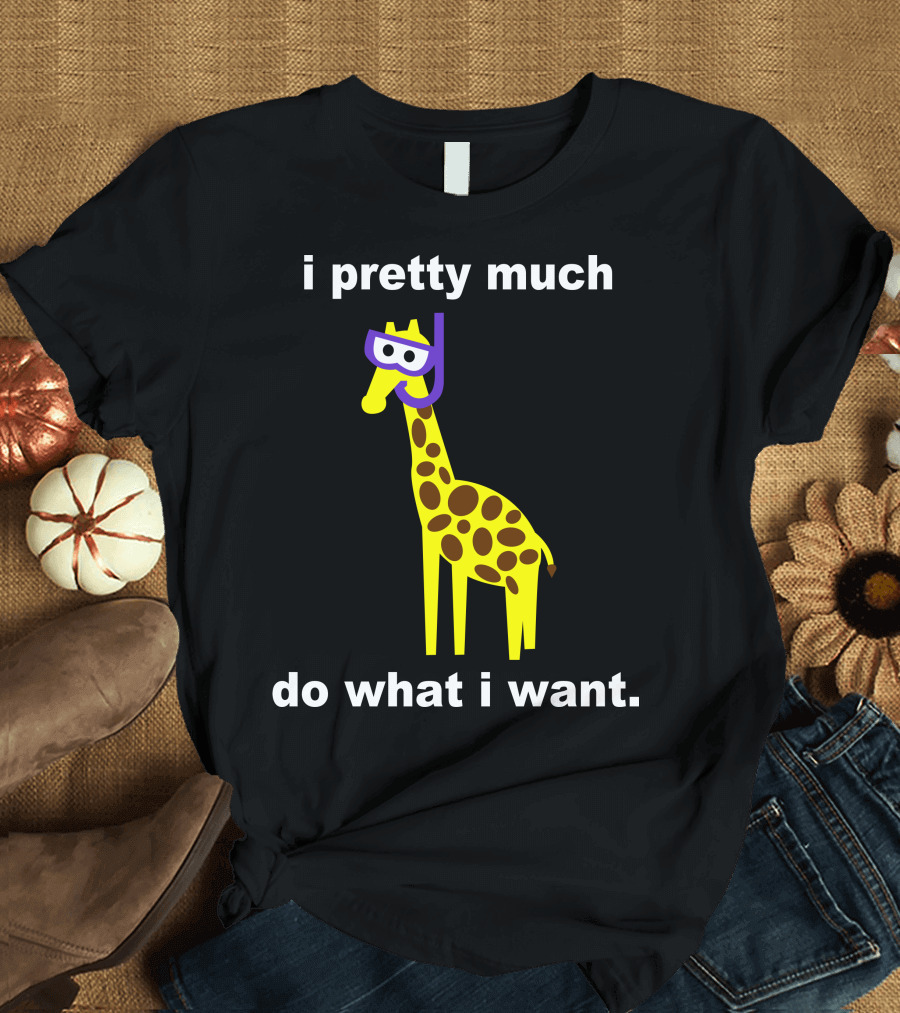 i Pretty Much Do What I Want Giraffe Scuba T-Shirt