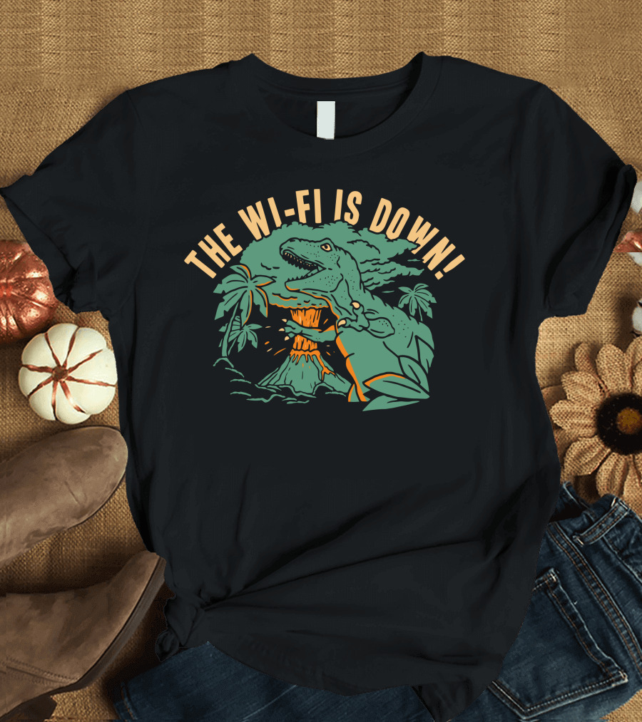 The Wi-Fi Is Down Dinosaur Volcano Eruption Scene T-Shirt