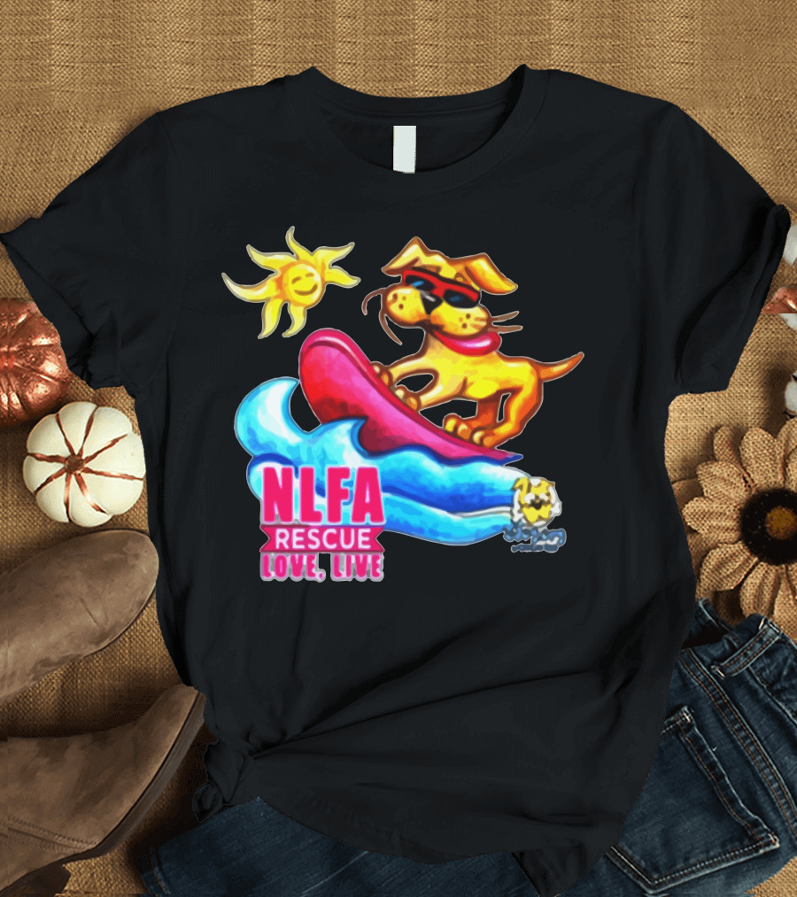 NLFA Rescue Love Live Surfing Dog with Sunglasses T-Shirt