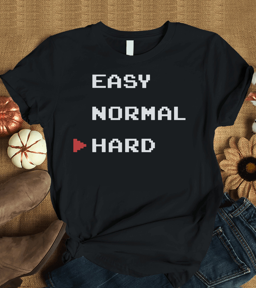 Easy Normal Hard Retro Gaming Difficulty Level Selector T-Shirt