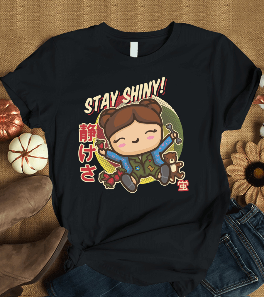 Stay Shiny Kaylee Kawaii Quiet T-Shirt