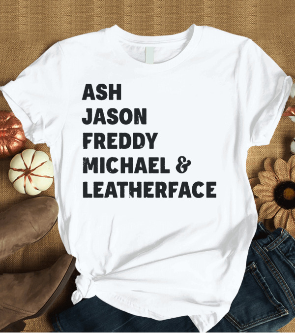T-Shirt: ASH JASON FREDDY MICHAEL and LEATHERFACE 80S HORROR LEGENDS T-Shirt ASH JASON FREDDY MICHAEL and LEATHERFACE 80S HORROR LEGENDS T-Shirt
