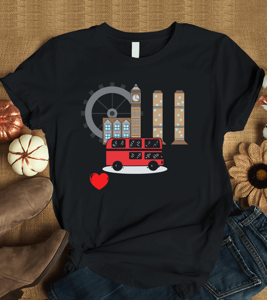 I Love London Red Bus Big Ben Ferris Wheel T-Shirt