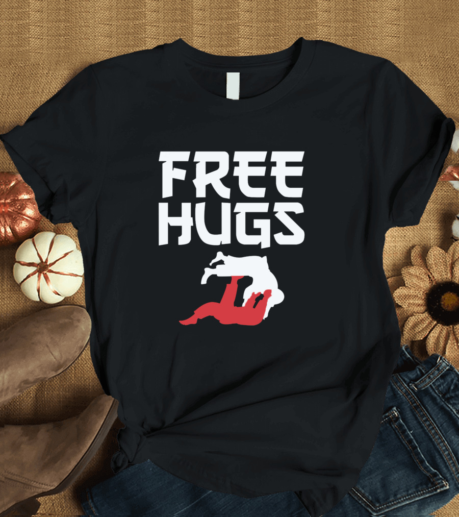 Free Hugs BJJ Jiu Jitsu Takedown Humor T-Shirt