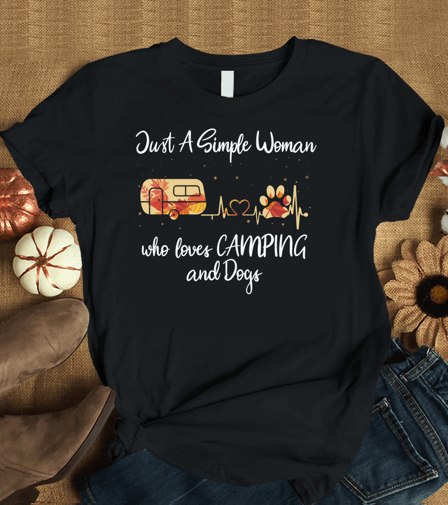 Just A Simple Woman Who Loves Camping And Dogs with Camper and Paw Print Heartbeat T-Shirt