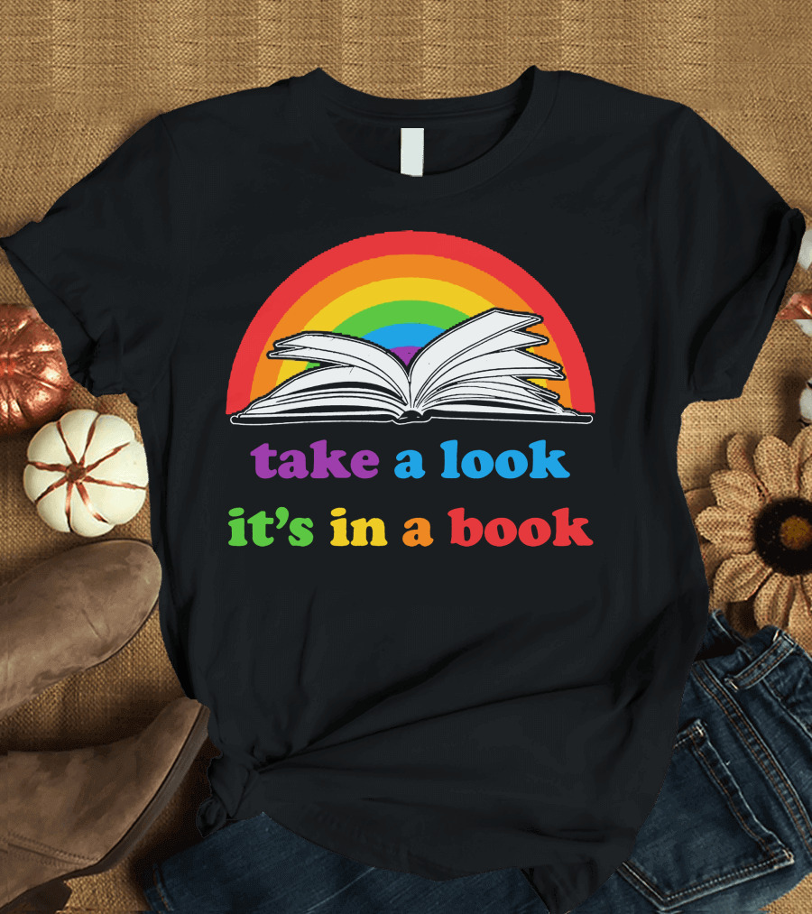 Take a Look It's in a Book Rainbow Open Book T-Shirt