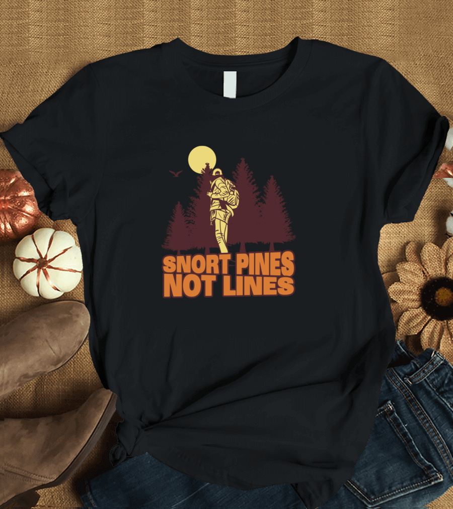 Snort Pines Not Lines Vintage Scout Retro Backpacking Camping Forest Adventure T-Shirt