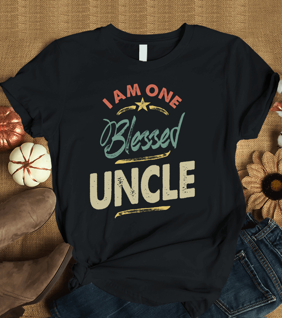 I Am One Blessed Uncle Star Highlight T-Shirt