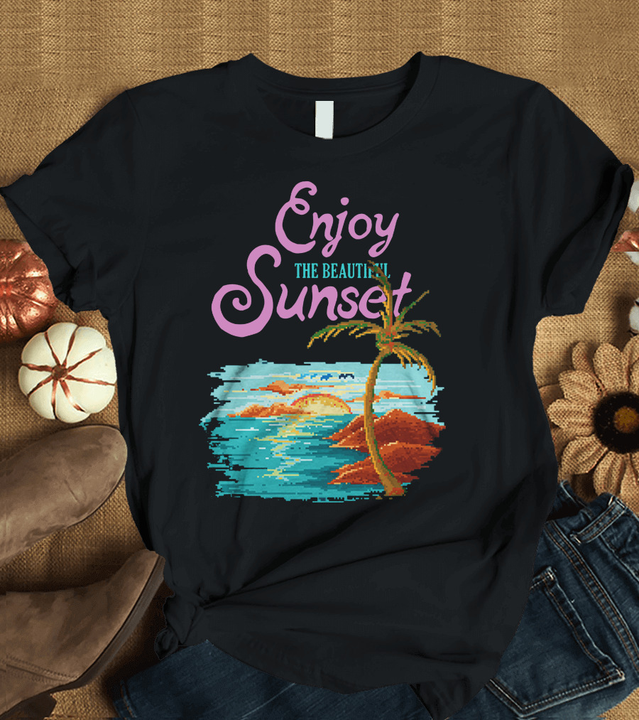 Enjoy the Beautiful Sunset T-Shirt