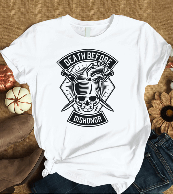 T-Shirt: Death Before Dishonor Heart Skull T-Shirt Death Before Dishonor Heart Skull T-Shirt
