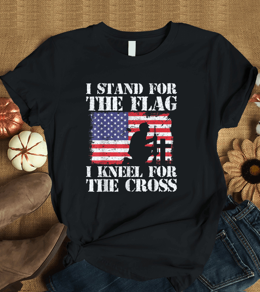 I Stand For The Flag I Kneel For The Cross American Flag T-Shirt