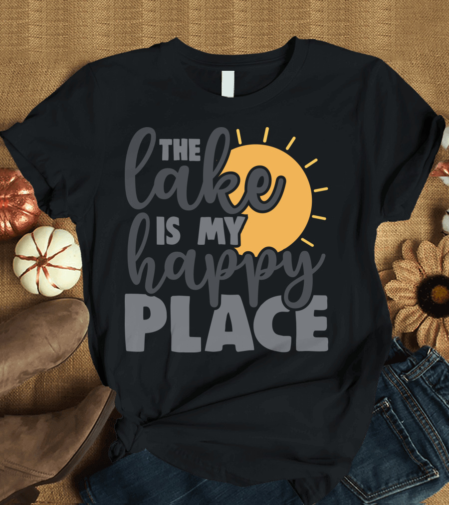 The Lake Is My Happy Place with Sunburst Background T-Shirt