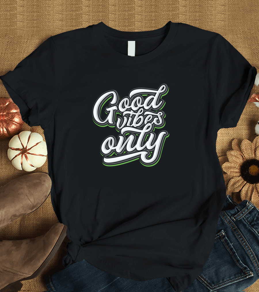 Good Vibes Only Retro Script Style with Neon Green Outline T-Shirt