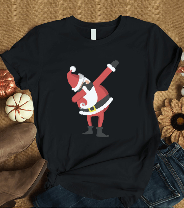 T-Shirt: Funny Dabbing Santa Claus Christmas Humor T-Shirt Funny Dabbing Santa Claus Christmas Humor T-Shirt