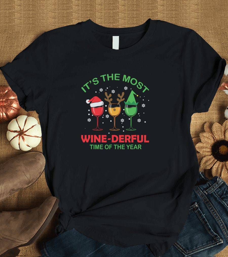 IT'S THE MOST WINE-DERFUL TIME OF THE YEAR Santa Hat Reindeer Antlers Elf Hat Wine Glasses Snowflakes T-Shirt