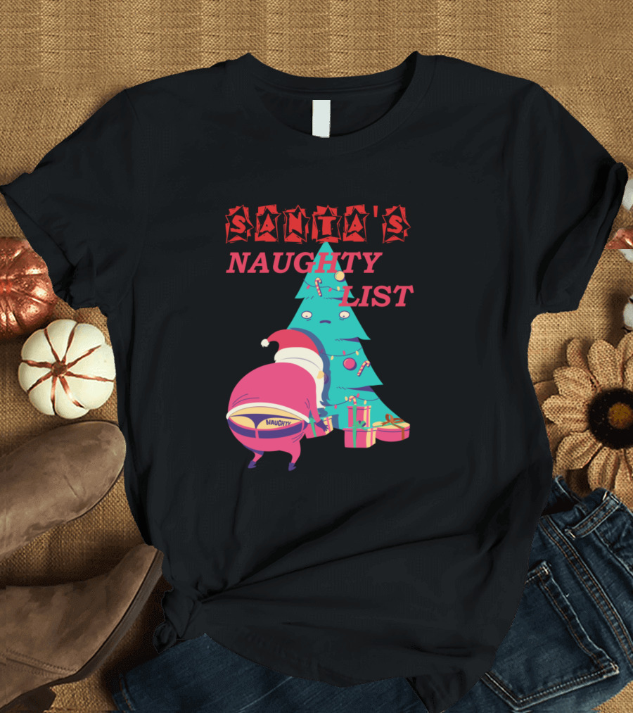 Santas Naughty List Christmas Humor Tree T-Shirt