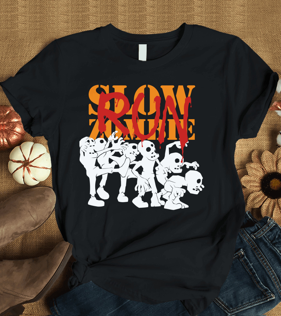SLOW ZOMBIE RUN T-Shirt