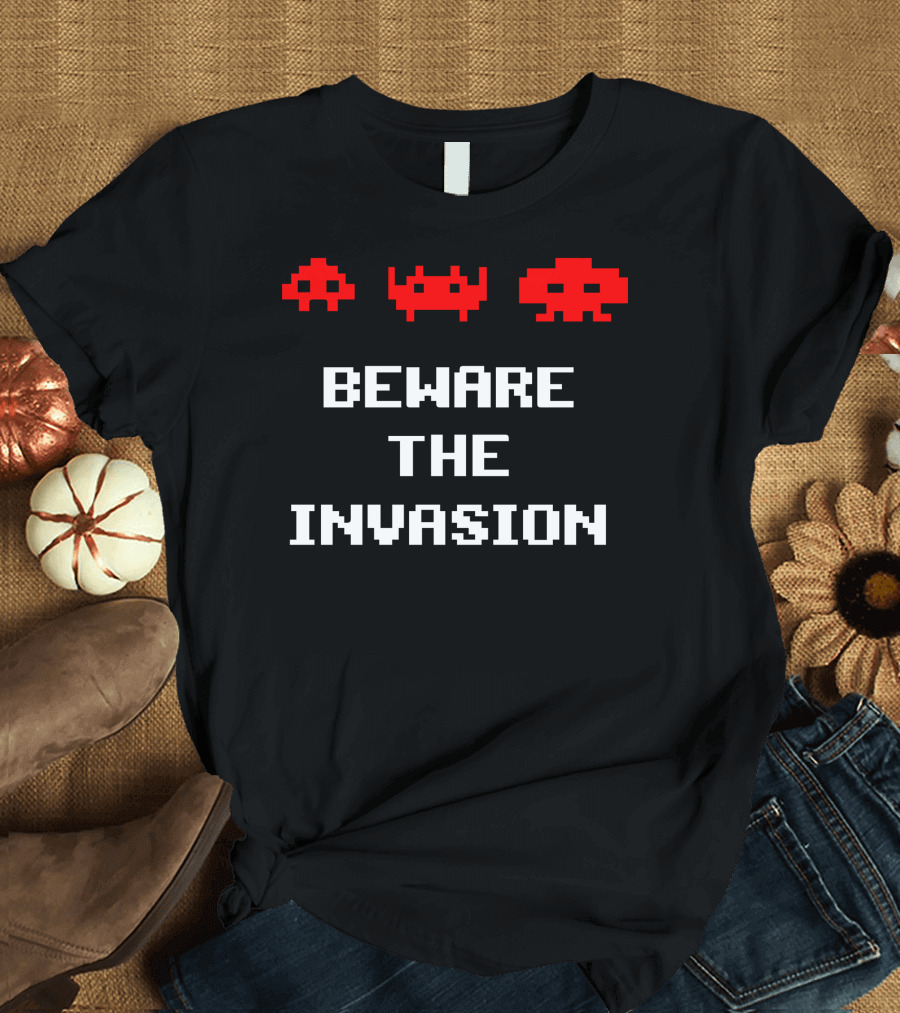 Space Invaders Beware the Invasion Retro Gaming Aliens T-Shirt