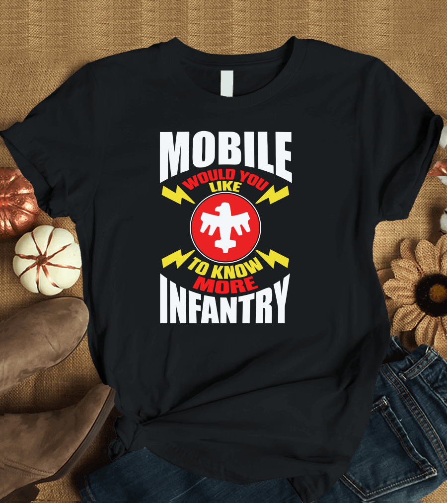 Mobile Infantry Would You Like to Know More Starship Troopers T-Shirt