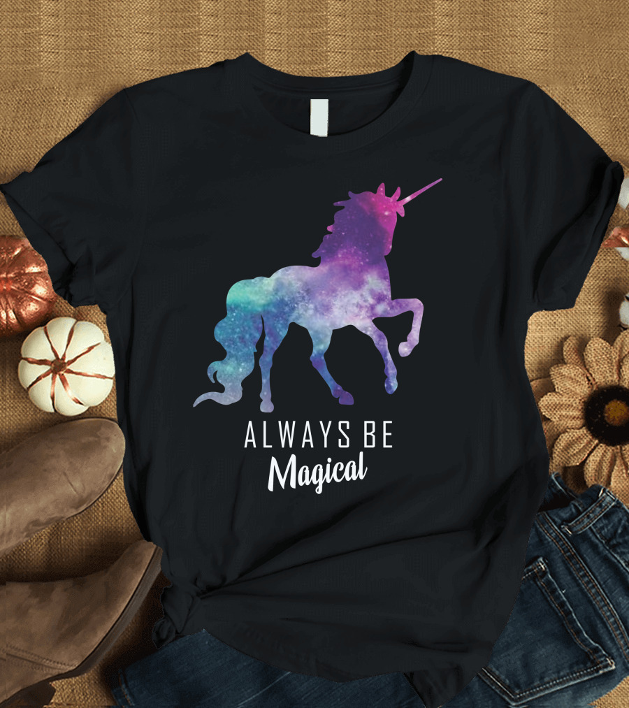 Always Be Magical Unicorn Galaxy T-Shirt