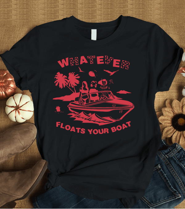 T-Shirt: WHATEVER FLOATS YOUR BOAT IT Boat Palms Water Birds T-Shirt WHATEVER FLOATS YOUR BOAT IT Boat Palms Water Birds T-Shirt