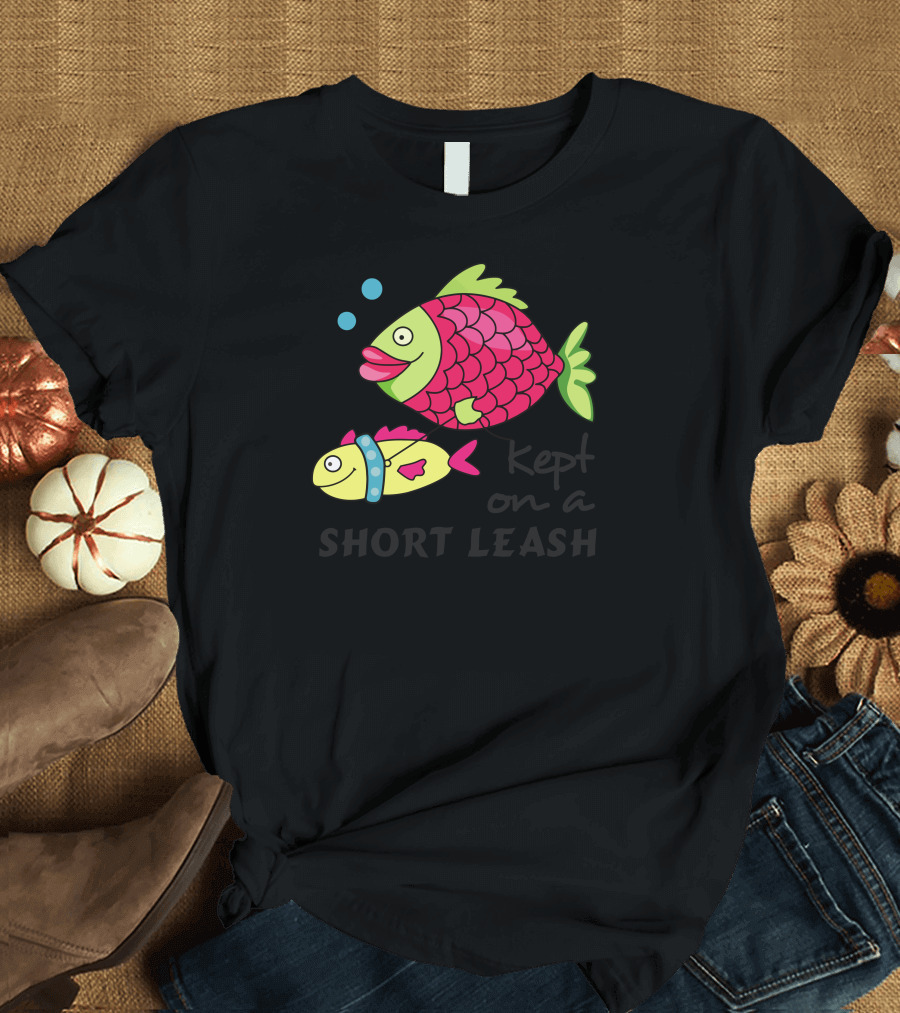 Funny Kept on a Short Leash Fish with Colorful Cartoon T-Shirt