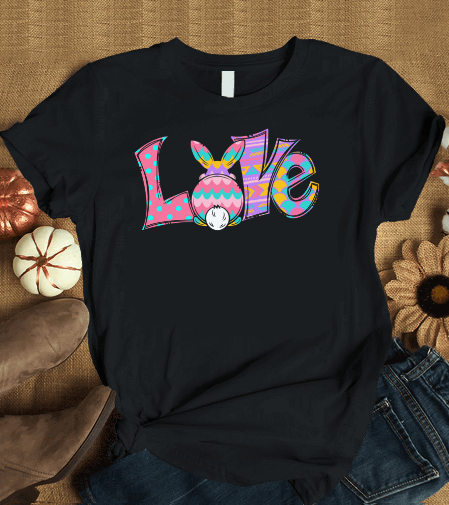 LOVE Easter Bunny Colorful T-Shirt