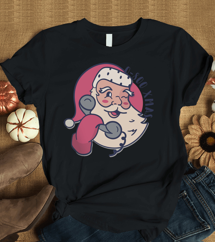 Santa 1-800 XMAS Winking and Holding Phone T-Shirt