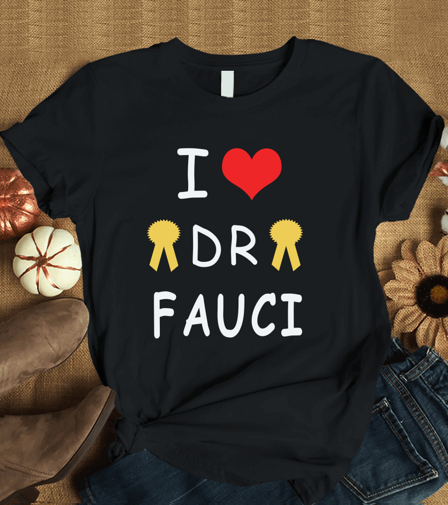 I Love Dr Fauci Red Heart Yellow T-Shirt