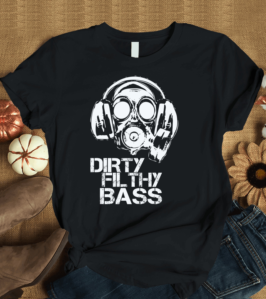 Dirty Filthy Bass Gas Mask with Headphones T-Shirt