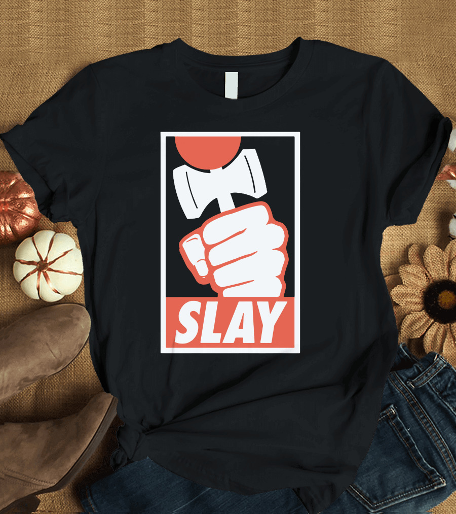 SLAY Powerful Hammer Fist T-Shirt