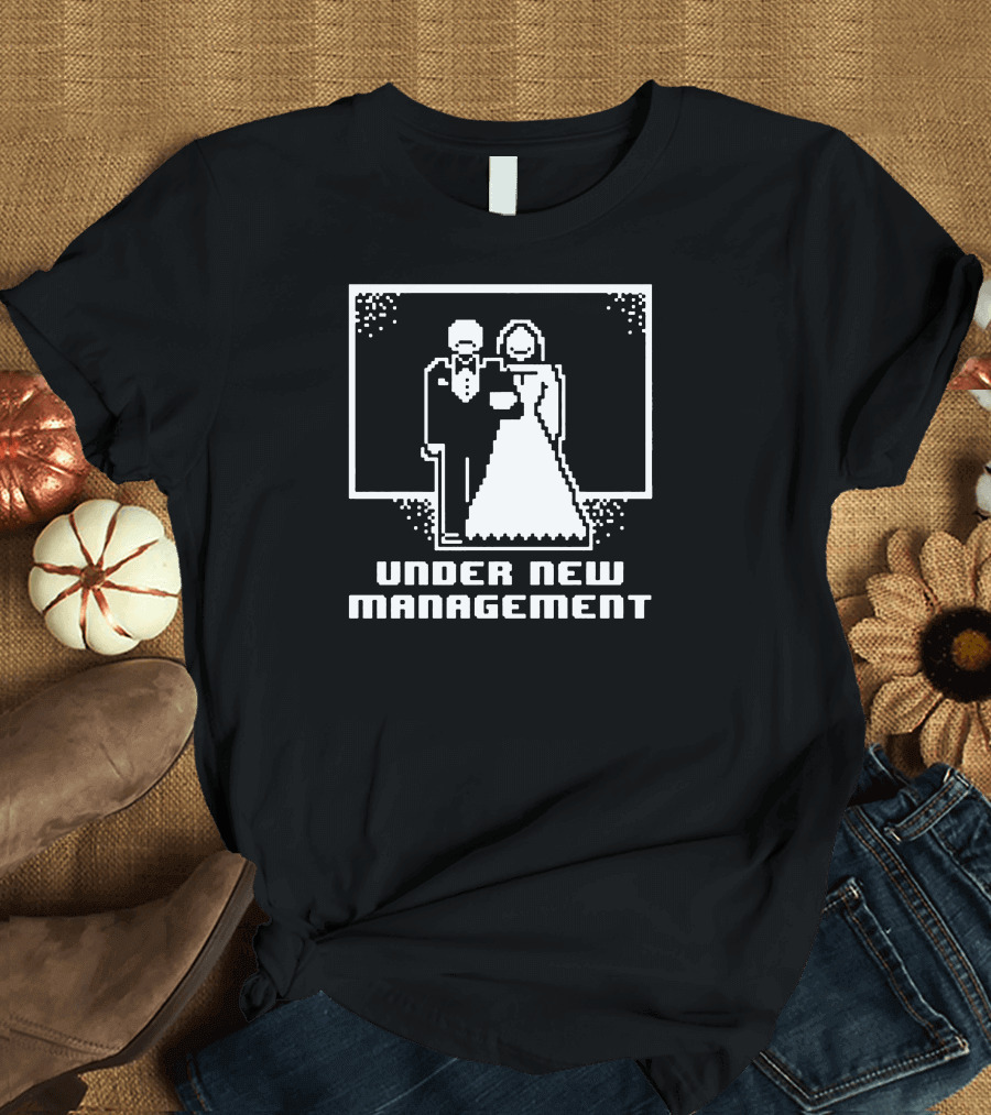 Pixel Wedding Humor Under New Management T-Shirt