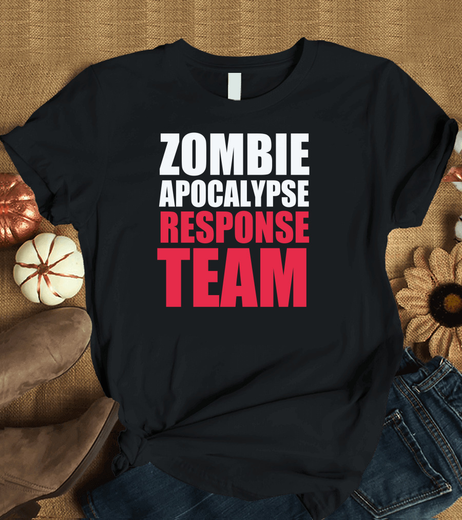 Zombie Apocalypse Response Team T-Shirt