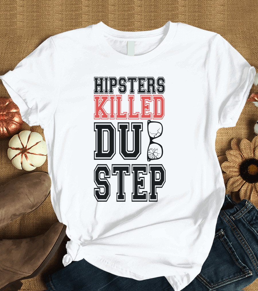 Hipsters Killed Dubstep Cracked Glasses T-Shirt