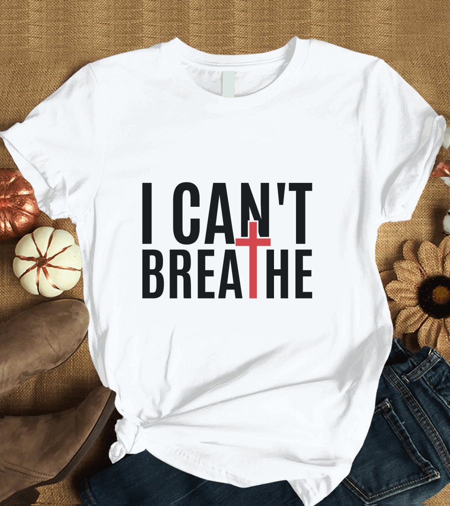 I Can't Breathe Red Cross T-Shirt