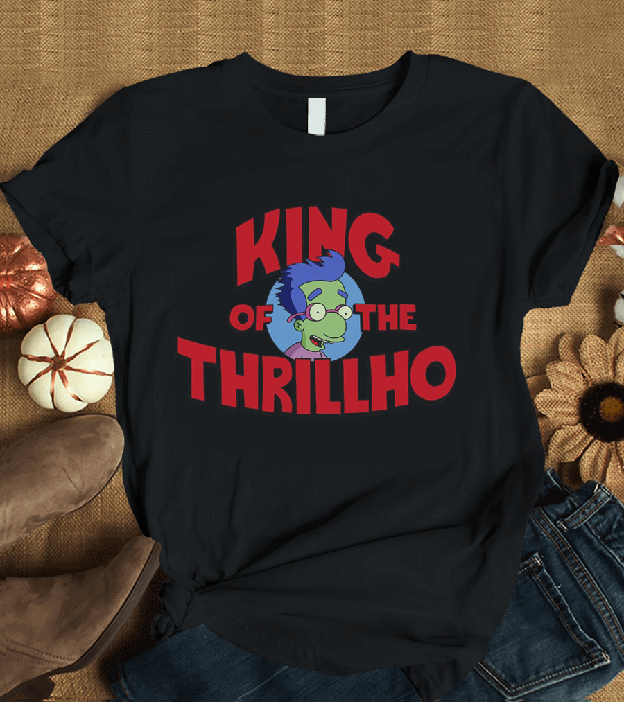 King Of The Thrillho Simpsons Milhouse T-Shirt
