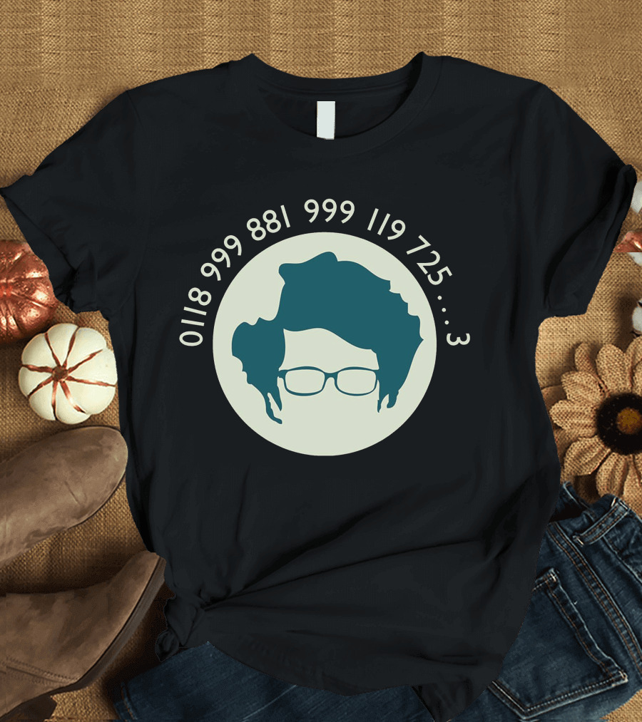 0118 999 881 999 119 725 3 Moss Emergency Number The IT Crowd T-Shirt