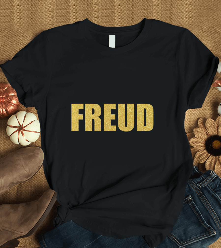 Freud Quality Sigmund Freud Lucian Freud Golden T-Shirt
