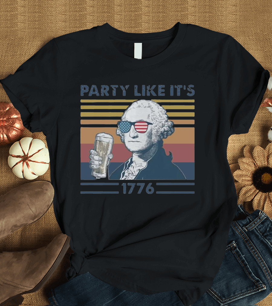 PARTY LIKE IT'S 1776 George Washington with American Flag Sunglasses Holding Beer T-Shirt