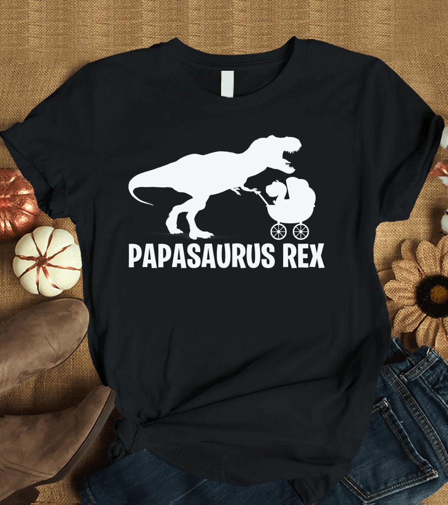 Papasaurus Rex Dinosaur Dad Pushing Stroller T-Shirt