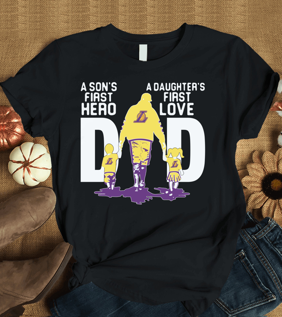 A Son's First Hero A Daughter's First Love Dad Gold and Purple Lakers T-Shirt