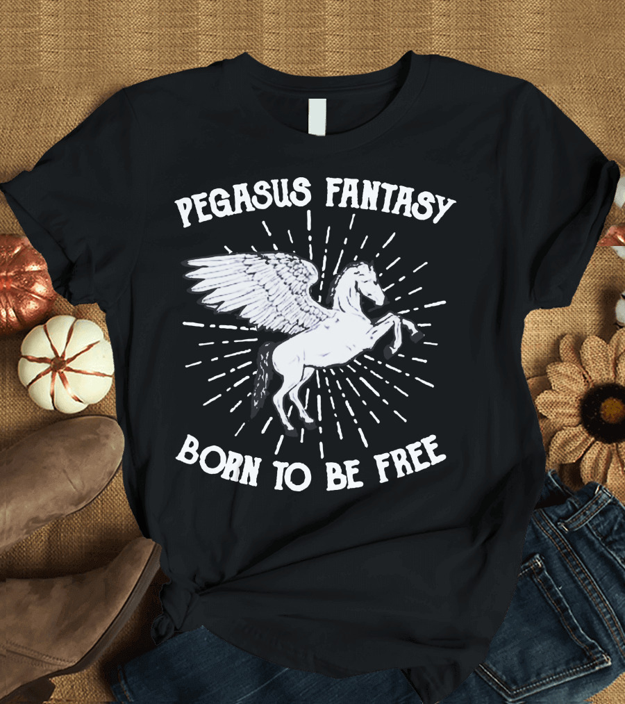 Pegasus Fantasy Born to Be Free T-Shirt