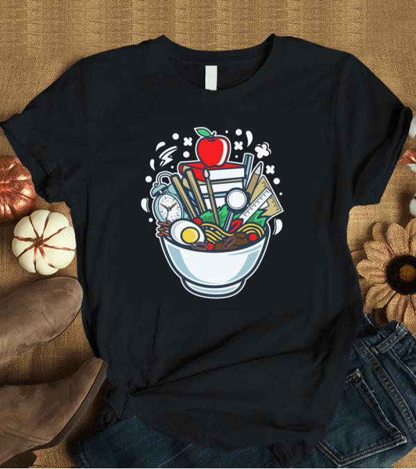 T-Shirt: Ramen School Bowl with Books Apple Clock Pencil Ruler T-Shirt Ramen School Bowl with Books Apple Clock Pencil Ruler T-Shirt